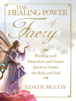 cover image of The Healing Power of Faery